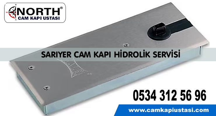 Sarıyer Cam Kapı Hidrolik Tamiri ve Değişimi