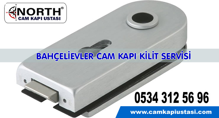 Bahçelievler Cam Kapı Kilit Servisi